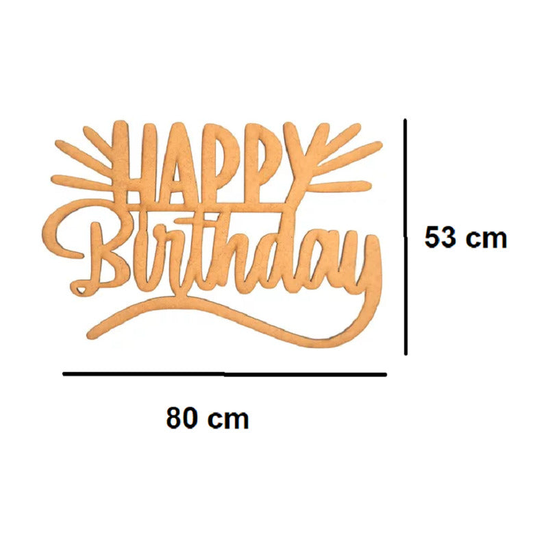 Letrero Happy Birthday 80x53 Cm Mdf  Decoracion Para Fiesta