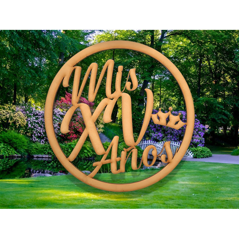 Letrero Mis Xv Corona Circulo 60cm Mdf Decoracion Fiesta