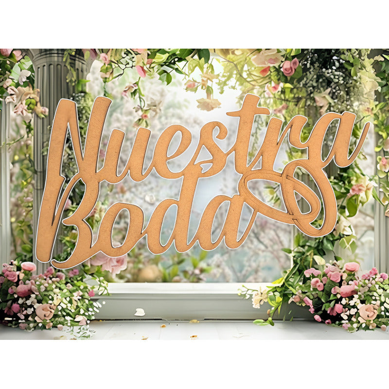 Letrero Nuestra Boda 20x40cm Mdf Decoracion Fiesta Anillos
