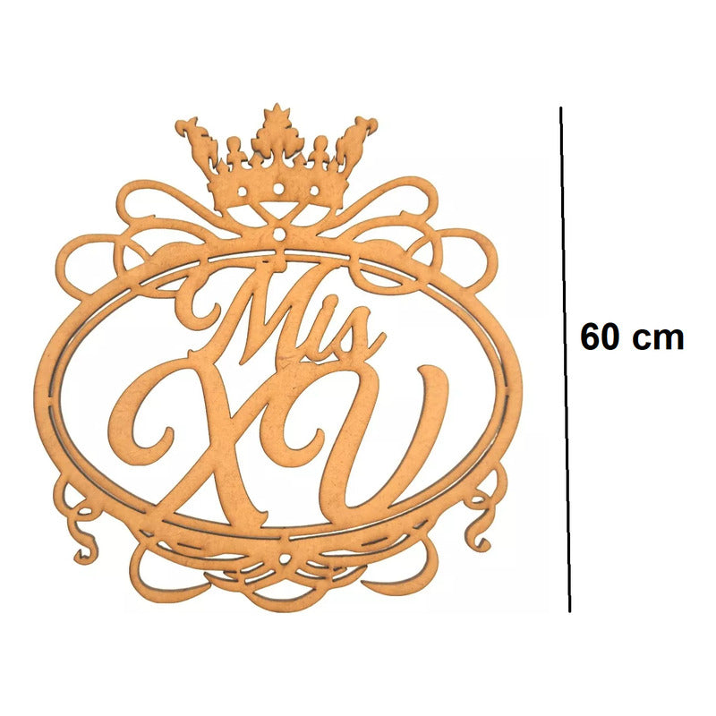 Letrero Mis Xv 60 Cm Mdf Decoracion Fiesta Quince Años