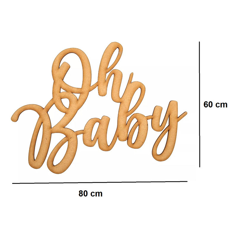 Letrero Oh Baby 80x60 Cm Madera Mdf Decoracion Fiesta