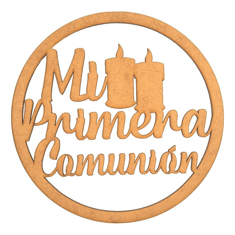 Round 60cm MDF wooden sign with "Mi Primera Comunión" text and candle cutout decoration for First Communion celebration.