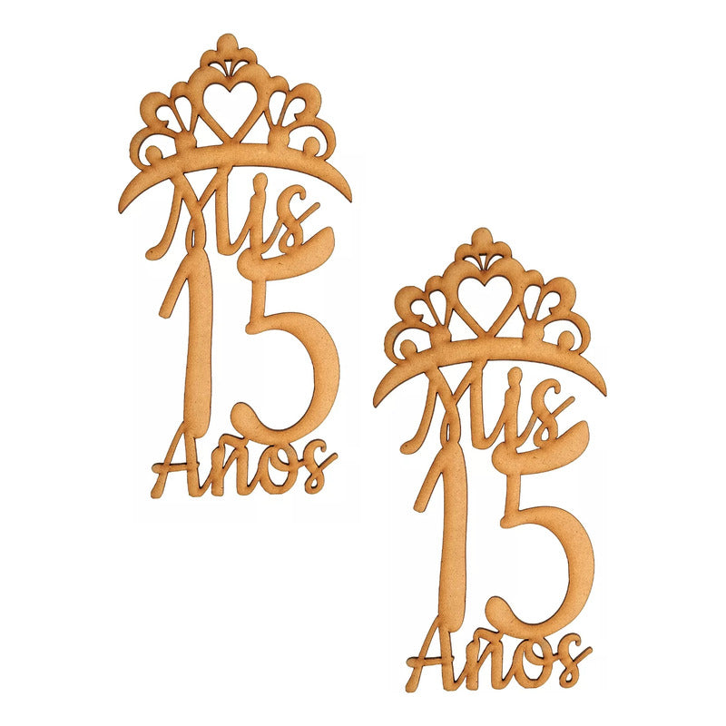 Letrero Mis 15 Años 40x80cm Madera Mdf  Decoracion