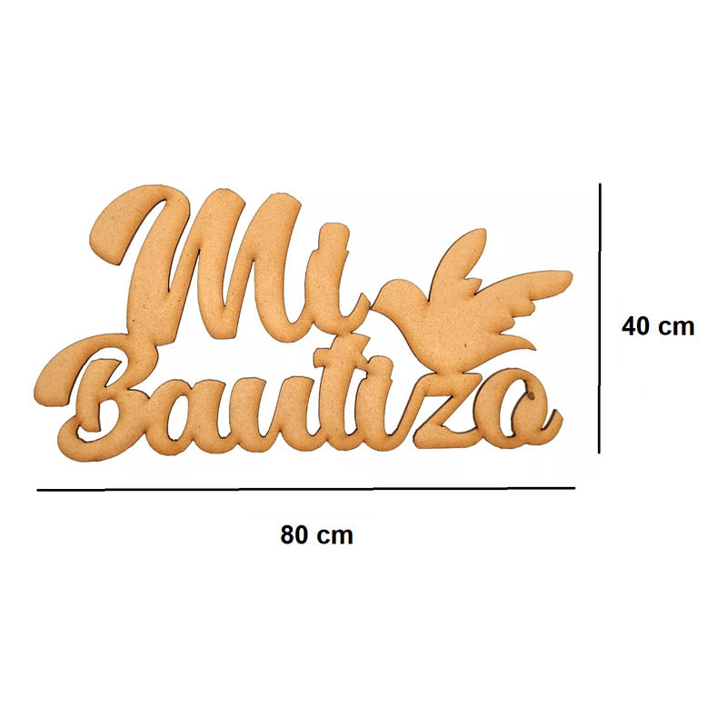 Letrero Mi Bautizo Paloma 80x40cm Madera Mdf  Decoracion