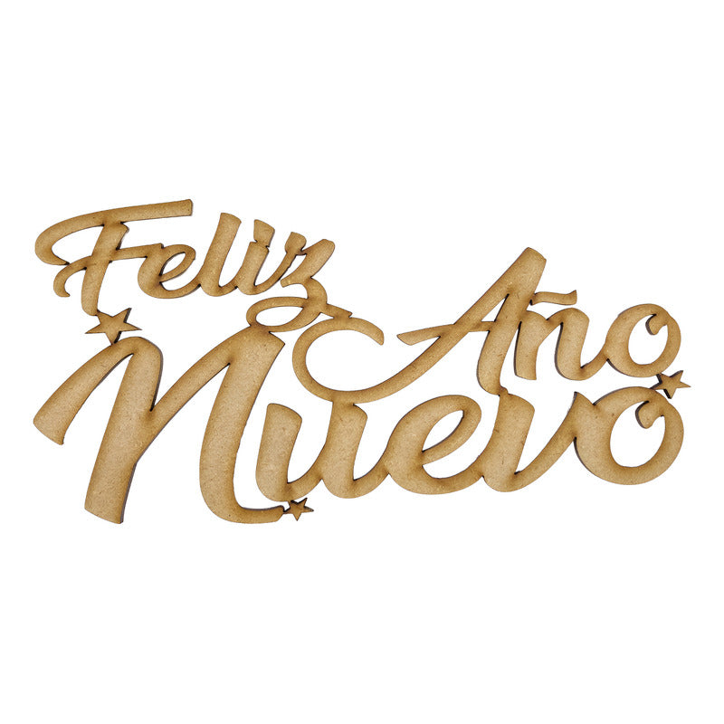 Letrero Feliz Año Nuevo O Happy New Year Mdf 4.5mm