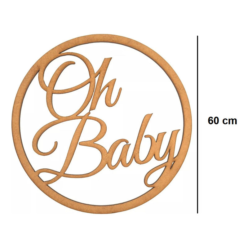 Letrero Oh Baby Circulo 60 Cm Madera Mdf Decoracion Fiesta