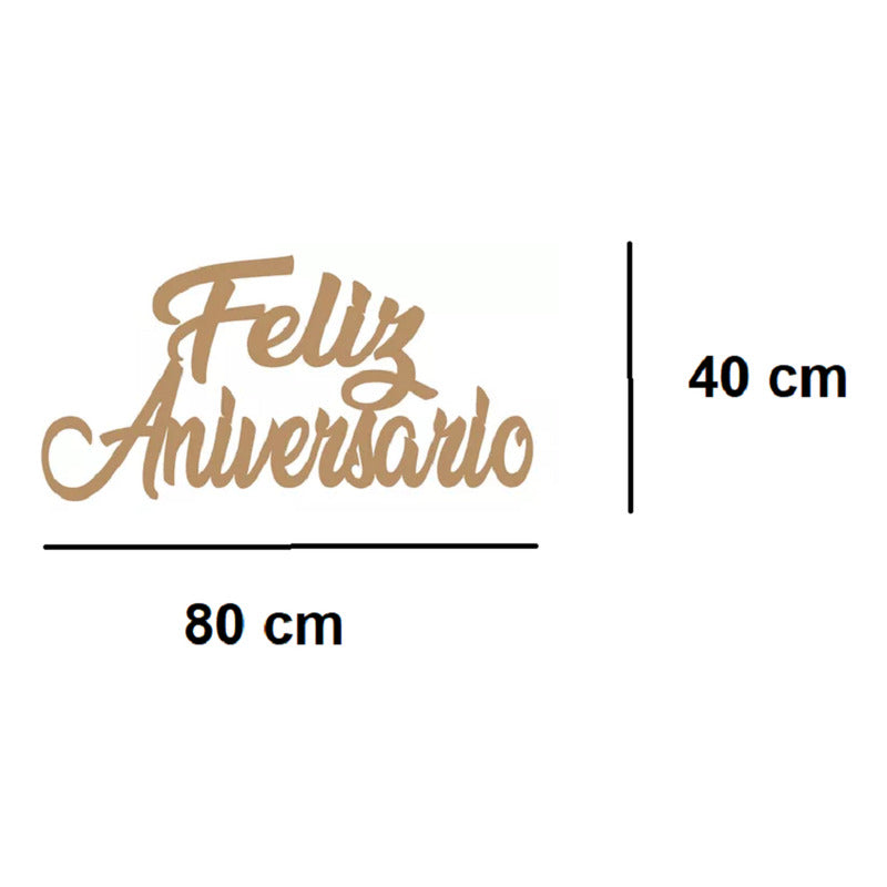 Letrero Feliz Aniversario 80x40cm Madera Mdf Decoracion
