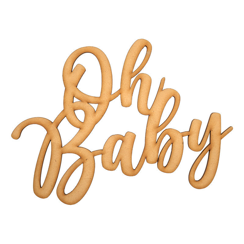 Letrero Oh Baby 60x45cm Madera Mdf Decoracion Fiesta